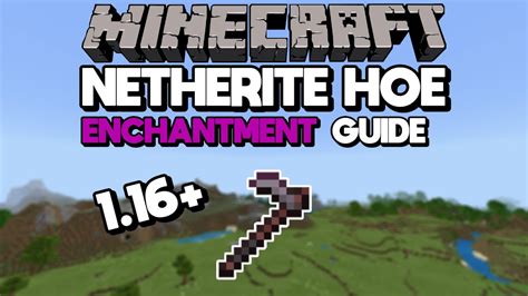 Channeling summons a lightning. . Minecraft hoe enchantments